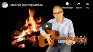 OpaSings Waltzing Matilda