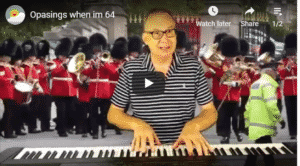 OpaSings When I am 64