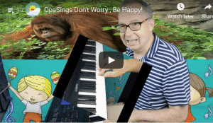 OpaSings Dontworrybe Happy