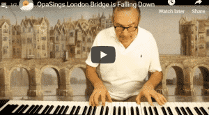 OpaSings London Bridge is falling down